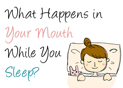 Healthy Mouth and Teeth while Sleeping with Hillcrest Dentist